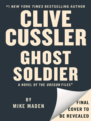 cover image of Clive Cussler Ghost Soldier